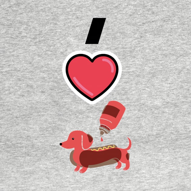 I love hot dog by B-shirts